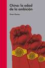 Age of Ambition. Chasing Fortune, Truth and Faith in the New China