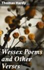 Wessex Poems and Other Verses