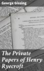 The Private Papers of Henry Ryecroft