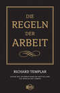 Die Regeln der Arbeit