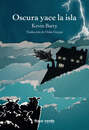 Dark Lies the Island