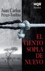 El viento sopla de nuevo