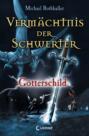 Vermächtnis der Schwerter (Band 3) - Götterschild