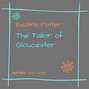 The Tailor of Gloucester