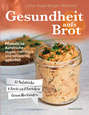 Gesundheit aufs Brot