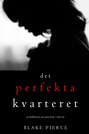 Det perfekta kvarteret Det perfekta kvarteret