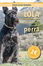 Lola, memorias de una perra