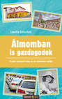 Álmomban is gazdagodok