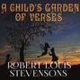 A Child's Garden Of Verses