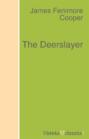 The Deerslayer