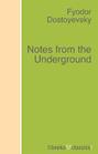 Notes from the Underground