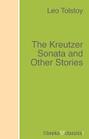 The Kreutzer Sonata and other stories