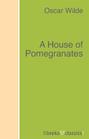 A House of Pomegranates