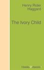 The Ivory Child