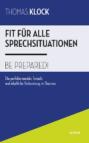 Fit für alle Sprechsituationen