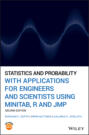 Statistics and Probability with Applications for Engineers and Scientists Using MINITAB, R and JMP