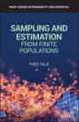 Sampling and Estimation from Finite Populations