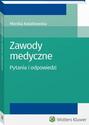 Zawody medyczne. Pytania i odpowiedzi