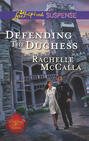 Defending the Duchess