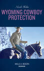 Wyoming Cowboy Protection