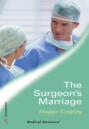 The Surgeon\'s Marriage