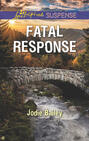 Fatal Response