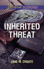 Inherited Threat