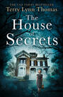 The House of Secrets