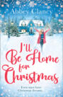 I\'ll Be Home For Christmas