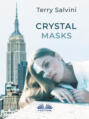 Crystal Masks