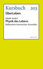 Physik des Lebens