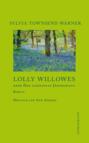 Lolly Willowes: Or the Loving Huntsman