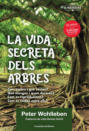 La vida secreta dels arbres La vida secreta dels arbres