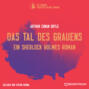 Das Tal des Grauens - Ein Sherlock Holmes Roman
