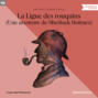 La Ligue des rouquins (Une aventure de Sherlock Holmes)