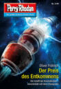 Perry Rhodan 3149: Der Preis des Entkommens