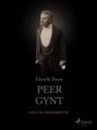 Peer Gynt Peer Gynt