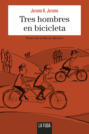 Tres hombres en bicicleta