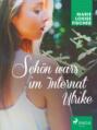 Schön war\'s im Internat Ulrike