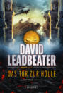 DAS TOR ZUR HÖLLE (Matt Drake Abenteuer 3)