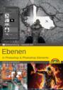 Ebenen in Adobe Photoshop CC und Photoshop Elements - Gewusst wie