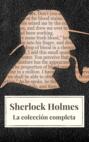 Sherlock Holmes: La colección completa