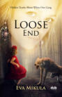 Loose End