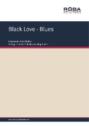 Black Love- Blues