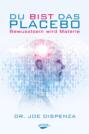 Du bist das Placebo Du bist das Placebo