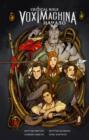 Critical Role. Vox Machina. Начало Critical Role. Vox Machina. Начало