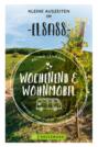 Wochenend und Wohnmobil - Kleine Auszeiten im Elsass