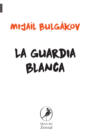 La guardia Blanca