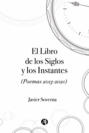 El Libro de los Siglos y los Instantes