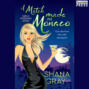 A Match Made in Monaco - Girls Weekend Away, Book 4 (Unabridged)